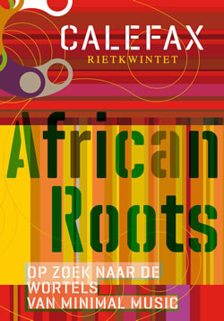 Conterten Calefax in oktober: African roots